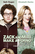     / Zack and Miri Make a Porno